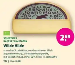 Biomarkt SCHWEIZER KÄSESPEZIALITÄTEN Wilde Hilde Angebot