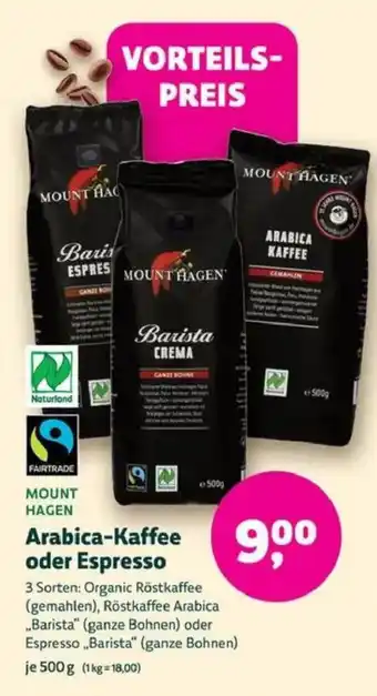 Biomarkt MOUNT HAGEN Arabica-Kaffee oder Espresso Angebot
