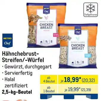 METRO METRO Chef Hähnchebrust- Streifen/-Würfel Angebot