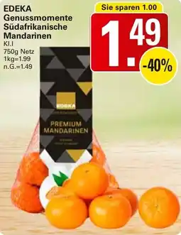 WEZ EDEKA Genussmomente Südafrikanische Mandarinen Angebot