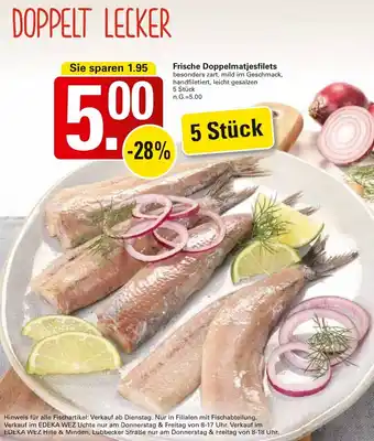 WEZ Frische Doppelmatjesfilets Angebot