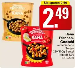 WEZ Rana Pfannen- Gnocchi Angebot