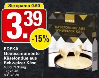 WEZ EDEKA Genussmomente Käsefondue aus Schweizer Käse Angebot