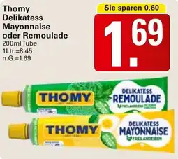 WEZ Thomy Delikatess Mayonnaise oder Remoulade Angebot