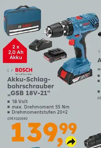 Globus Baumarkt BOSCH Akku-Schlag- bohrschrauber ,,GSB 18V-21" Angebot