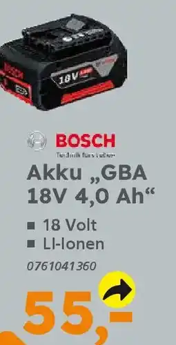 Globus Baumarkt BOSCH Akku ,,GBA 18V 4.0 Ah" Angebot