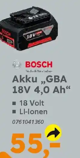 Globus Baumarkt BOSCH Akku ,,GBA 18V 4.0 Ah" Angebot