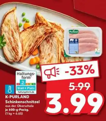 Kaufland K-PURLAND Schinkenschnitzel Angebot
