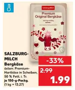 Kaufland SALZBURG-MILCH Bergkäse Angebot