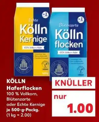 Kaufland KÖLLN Haferflocken Angebot