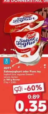 Kaufland Zott Sahnejoghurt oder Pure Joy Angebot