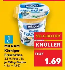 Kaufland Milram Körniger Frischkäse Angebot