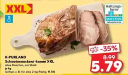 Kaufland K-PURLAND Schweinenacken/-kamm XXL Angebot