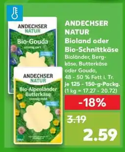 Kaufland ANDECHSER NATUR Bioland oder Bio-Schnittkäse Angebot