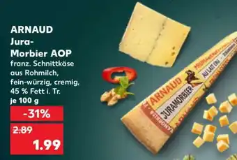 Kaufland ARNAUD Jura-Morbier AOP Angebot