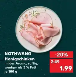 Kaufland NOTHWANG Honigschinken Angebot