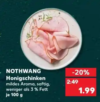 Kaufland NOTHWANG Honigschinken Angebot