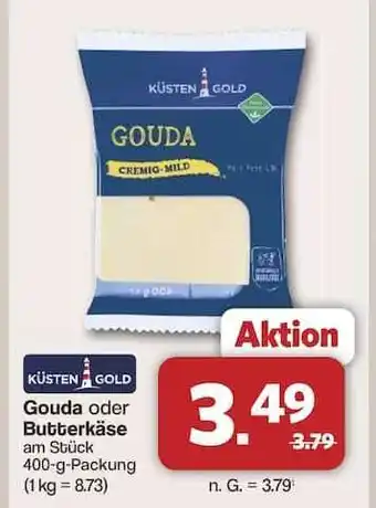 Famila Nord Ost Küsten Gold Gouda oder Butterkäse Angebot