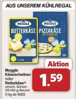 Famila Nord Ost Meggle Käsescheiben oder Reibekäse Angebot
