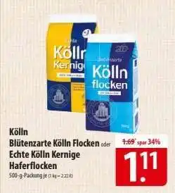 Famila Nord Ost Kölln Blütenzarte Kölln Flocken oder Echte Kölln Kernige Haferflocken Angebot