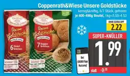 Edeka COPPENRATH & WIESE Unsere Goldstücke Angebot