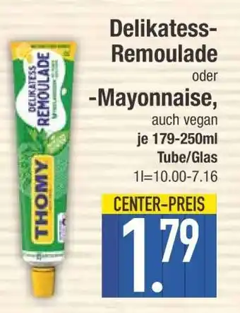 Edeka Delikatess-Remoulade oder -Mayonnaise Angebot