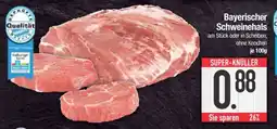 Edeka Bayerischer Schweinehals Angebot