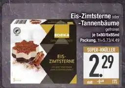 Edeka Eis-Zimtsterne oder -Tannenbäume Angebot