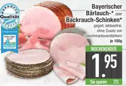Edeka Bayerischer Bärlauch- oder Backrauch-Schinken Angebot