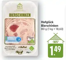 Edeka Hofglück Bierschinken Angebot