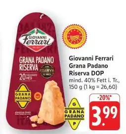 Edeka Giovanni Ferrari Grana Padano Riserva DOP Angebot