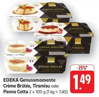 Edeka EDEKA Genussmomente Crème Brûlée, Tiramisu oder Panna Cotta Angebot