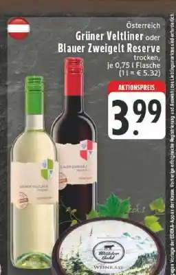 Edeka Grüner Veltliner oder Blauer Zweigelt Reserve Angebot