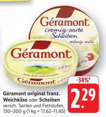 Edeka Géramont original franz. Weichkäse oder Scheiben Angebot
