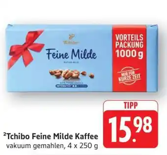 Edeka Tchibo Feine Milde Kaffee Angebot