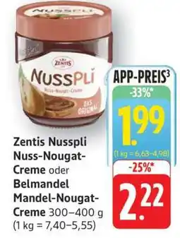 Edeka Zentis Nusspli Nuss-Nougat-Creme oder Belmandel Mandel-Nougat-Creme Angebot