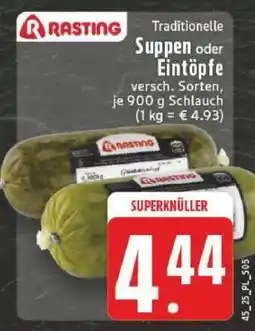 Edeka Rasting Traditionelle Suppen oder Eintöpfe Angebot