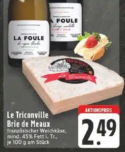 Edeka Le Triconville Brie de Meaux Angebot
