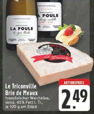 Edeka Le Triconville Brie de Meaux Angebot