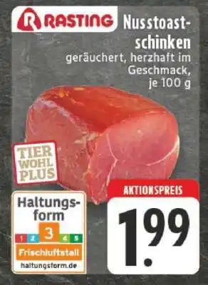 Edeka Rasting Nusstoastschinken Angebot