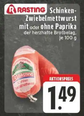 Edeka Rasting Schinken-Zwiebelmettwurst Angebot