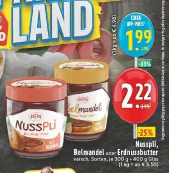 Edeka Nusspli, Belmandel oder Erdnussbutter Angebot