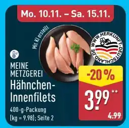 Aldi Nord MEINE METZGEREI Hähnchen-Innenfilets Angebot
