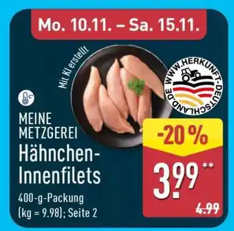 Aldi Nord MEINE METZGEREI Hähnchen-Innenfilets Angebot
