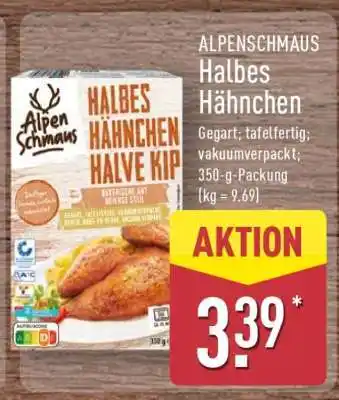 Aldi Nord ALPENSCHMAUS Halbes Hähnchen Angebot