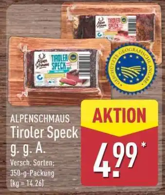 Aldi Nord ALPENSCHMAUS Tiroler Speck g. g. A Angebot
