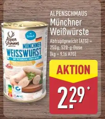 Aldi Nord ALPENSCHMAUS Münchner Weißwürste Angebot
