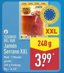 Aldi Nord TESOROS DEL SUR Jamón Serrano XXL Angebot
