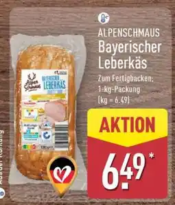Aldi Nord ALPENSCHMAUS Bayerischer Leberkäs Angebot