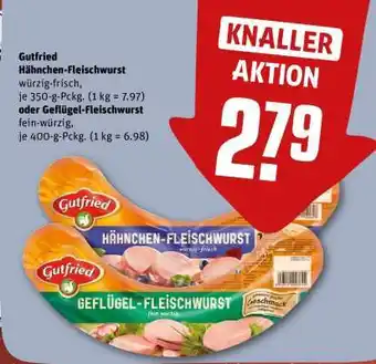 REWE Gutfried Hähnchen-Fleischwurst oder Geflügel-Fleischwurst Angebot